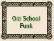 OLD SCHOOL FUNK